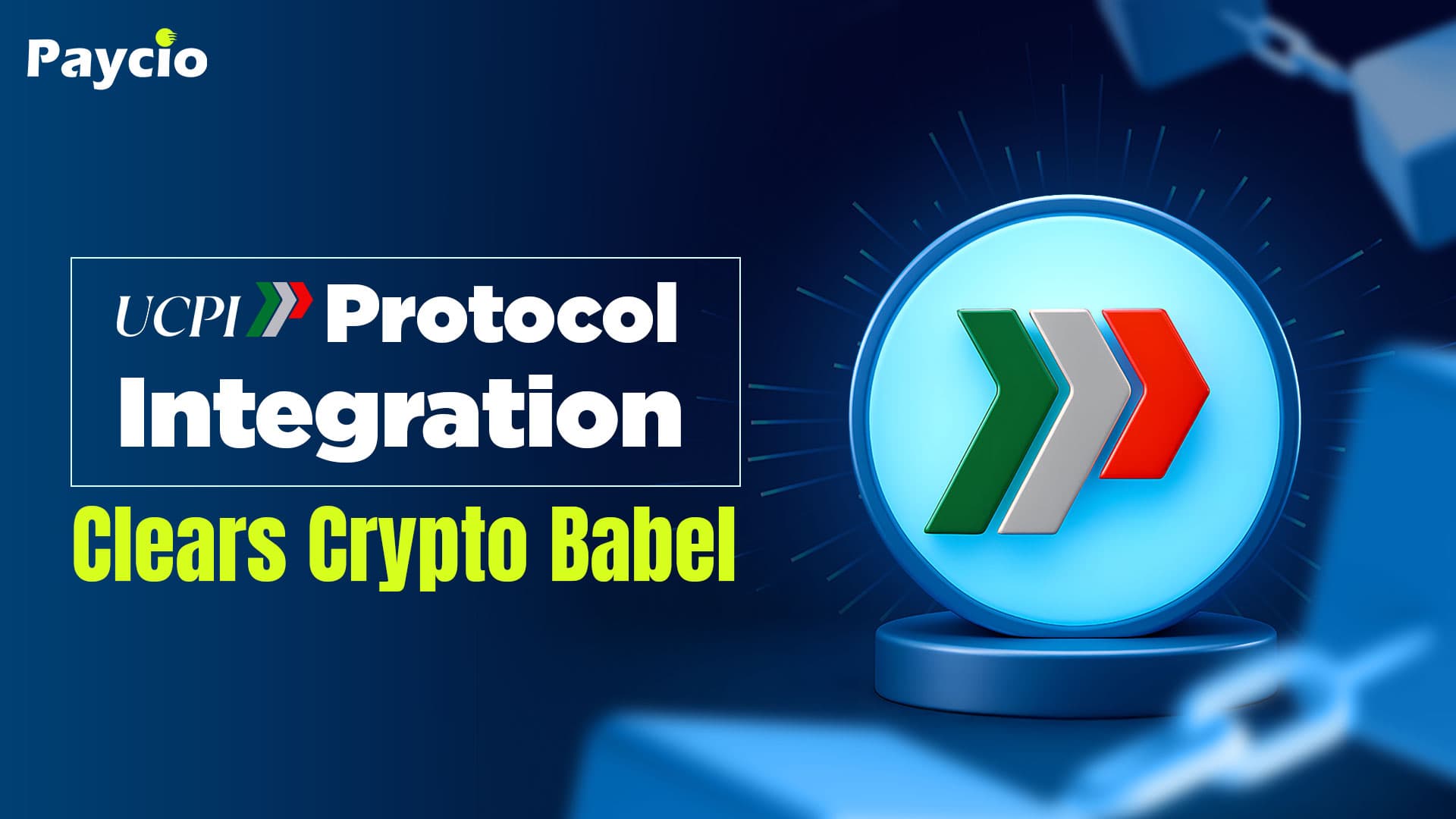 How UCPI Protocol Integration FINALLY Makes the Chains Speak the Same Language